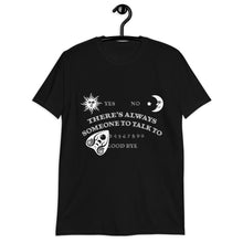Load image into Gallery viewer, Someone To Talk To: Ouija Board T-Shirt