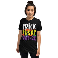Load image into Gallery viewer, Trick or Treat Witches! Short-Sleeve T-Shirt