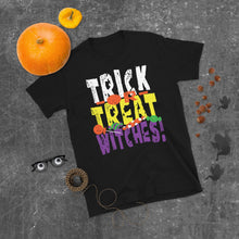 Load image into Gallery viewer, Trick or Treat Witches! Short-Sleeve T-Shirt