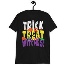 Load image into Gallery viewer, Trick or Treat Witches! Short-Sleeve T-Shirt
