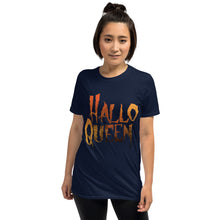 Load image into Gallery viewer, HalloQueen T-Shirt