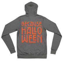 Load image into Gallery viewer, Because Halloween zip hoodie