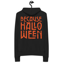 Load image into Gallery viewer, Because Halloween zip hoodie