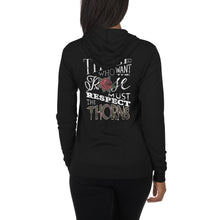 Load image into Gallery viewer, Those Who Want the Rose Must Respect the Thorns Zip Hoodie