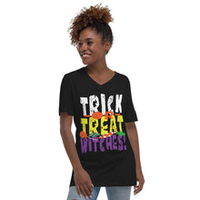 Load image into Gallery viewer, Trick or Treat Witches! Short Sleeve V-Neck T-Shirt