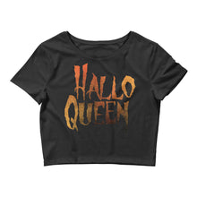 Load image into Gallery viewer, HalloQueen Crop Tee
