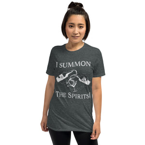Summon the Spirits Short-Sleeve Unisex T-Shirt