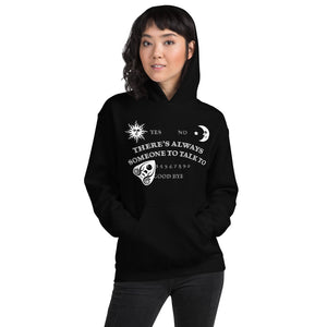 Someone To Talk To: Ouija Board Hoodie