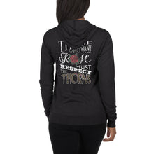 Load image into Gallery viewer, Those Who Want the Rose Must Respect the Thorns Zip Hoodie
