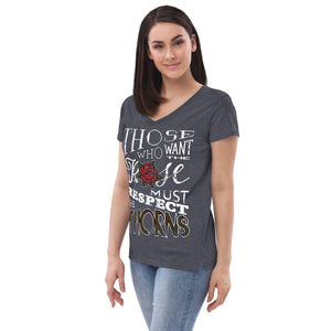 Those Who Want the Rose Must Respect the Thorns Recycled V-Neck T-Shirt